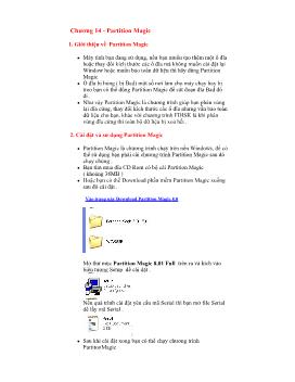 Giáo trình Tin học - Phần cứng máy vi tính - Chương 14: Partition Magic