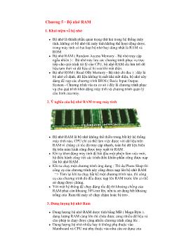 Giáo trình Tin học - Phần cứng máy vi tính - Chương 5: Bộ nhớ RAM
