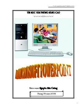 Giáo trình Tin học văn phòng nâng cao - Microsoft PowerPoint - Nguyễn Hữu Cường