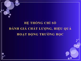 Hệ thống chỉ số đánh giá chất lượng, hiệu quả hoạt động Trường học