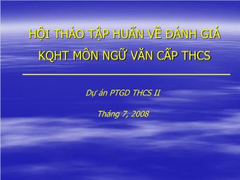 Hội thảo Tập huấn về đánh giá KQHT môn Ngữ văn cấp THCS