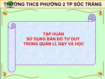 Tập huấn sử dụng bản đồ tư duy trong quản lí, dạy và học - Trường THCS Phường 2 Sóc Trăng