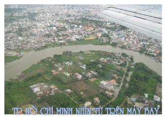 Thành phố Hồ Chí Minh nhìn từ trên máy bay