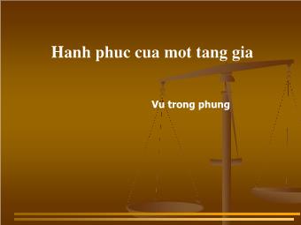 Bài giảng Ngữ văn Lớp 11 - Đọc văn: Hạnh phúc của một tang gia (Trích Số đỏ - Vũ Trọng Phụng)