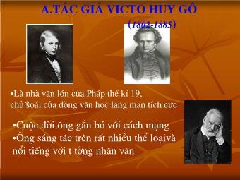 Bài giảng Ngữ văn Lớp 11 - Đọc văn: Người cầm quyền khôi phục uy quyền (Trích Những người khốn khổ - Victo Huygo)