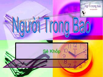 Bài giảng Ngữ văn Lớp 11 - Đọc văn: Người trong bao (A.P.Sê-Khốp)