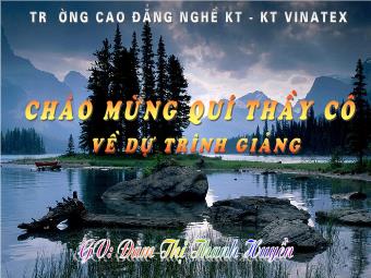 Bài giảng Ngữ văn Lớp 11 - Đọc văn: Tràng giang (Huy Cận) - Đàm Thị Thanh Huyền