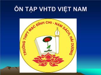 Bài giảng Ngữ văn Lớp 11 - Ôn tập Văn học Trung đại Việt Nam