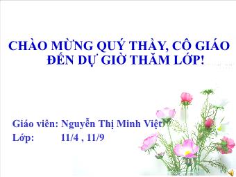 Bài giảng Ngữ văn Lớp 11 - Tiếng Việt: phong cách ngôn ngữ báo chí - Nguyễn Thị Minh Việt