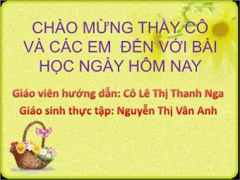 Bài giảng Ngữ văn Lớp 11 - Tiếng Việt: Thao tác lập luận bình luận - Nguyễn Thị Vân Anh