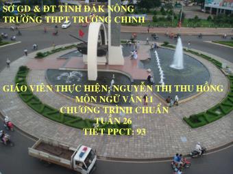 Bài giảng Ngữ văn Lớp 11 - Tiếng Việt: Tiểu sử tóm tắt - Nguyễn Thị Thu Hồng