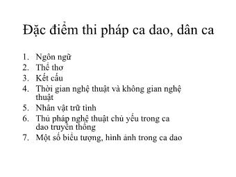 Bài giảng Đặc điểm thi pháp ca dao, dân ca