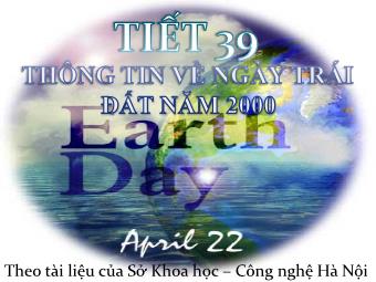 Bài giảng Ngữ văn Khối 8 - Bài 10: Thông tin về ngày trái đất