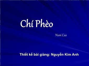 Bài giảng Ngữ văn Lớp 11 - Chí Phèo - Nguyễn Kim Anh