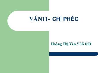 Bài giảng Ngữ văn Lớp 11 - Đọc văn: Chí Phèo (Nam Cao) - Hoàng Thị Yến