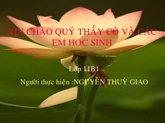 Bài giảng Ngữ văn Lớp 11 - Đọc văn: Chí Phèo (Nam Cao) - Nguyễn Thùy Giao