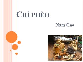 Bài giảng Ngữ văn Lớp 11 - Đọc văn: Chí Phèo (Nam Cao)