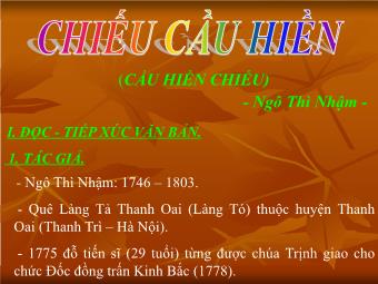 Bài giảng Ngữ văn Lớp 11 - Đọc văn: Chiếu cầu hiền (Ngô Thì Nhậm)