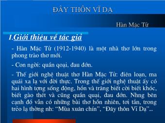 Bài giảng Ngữ văn Lớp 11 - Đọc văn: Đây thôn Vĩ Dạ (Hàn Mặc Tử)