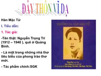 Bài giảng Ngữ văn Lớp 11 - Đọc văn: Đây thôn Vĩ Dạ (Hàn Mặc Tử)