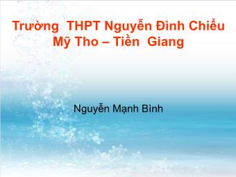 Bài giảng Ngữ văn Lớp 11 - Tiếng Việt: Bản tin - Nguyễn Mạnh Bình