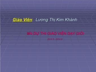 Bài giảng Ngữ văn Lớp 11 - Tiếng Việt: Thực hành về nghĩa của tử trong sử dụng - Lương Thị Kim Khánh