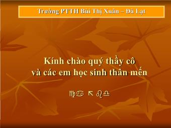 Bài giảng Ngữ văn Lớp 11 - Tiết 49,50: Đọc văn: Chí Phèo (Nam Cao) - Trường THPT Bùi Thị Xuân