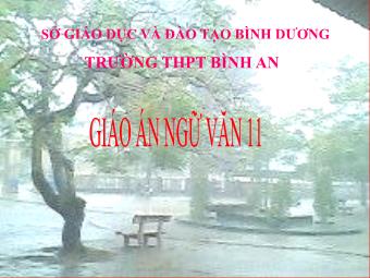 Bài giảng Ngữ văn Lớp 11 - Tiết 55: Tiếng Việt: Bản tin - Trường THPT Bình An