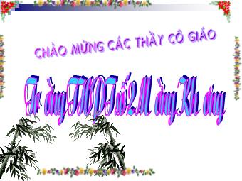 Bài giảng Ngữ văn Lớp 11 - Tiết 91,92: Tiếng Việt: Đặc điểm loại hình của tiếng Việt - Trường THPT số 2 Mường Khương