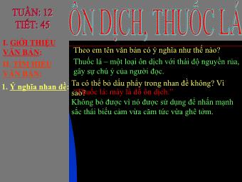 Bài giảng Ngữ văn Lớp 8 - Tiết 45: Ôn dịch, thuốc lá