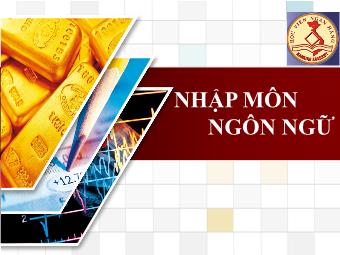 Bài giảng Nhập môn ngôn ngữ - Phần IV: Ngữ pháp học