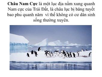 Bài giảng Tìm hiểu về Châu Nam Cực