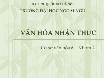 Bài giảng Văn hóa nhận thức - Trường Đại học Quốc gia Hà Nội