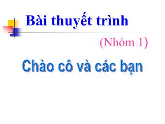 Bài thuyết trình Anh - Văn