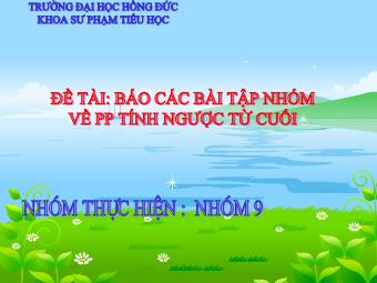 Đề tài: Báo cáo các bài tập nhóm về phương pháp ngược từ cuối - Trường Đại học Hồng Đức