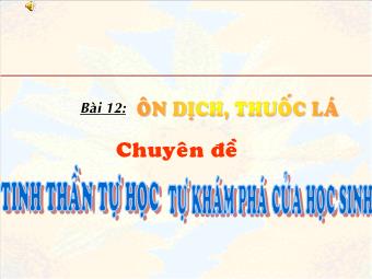 Giáo án Ngữ văn Lớp 8 - Bài 12: Ôn dịch, thuốc lá