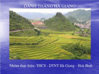 Giới thiệu danh thắng Hà Giang -Trường THCS - DTNT Hà Giang - Hòa Bình