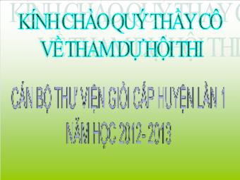 Hội thi Cán bộ thư viện giỏi cấp huyện năm học 2012-2013