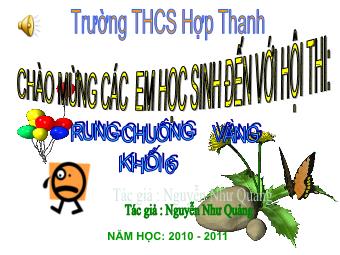 Hội thi Rung chuông vàng Khối 6 - Trường THCS Hợp Thanh