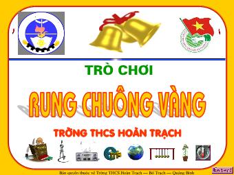 Hội thi Rung chuông vàng - Trường THCS Hoàn Trạch