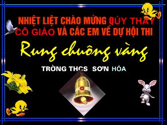 Hội thi Rung chuông vàng - Trường THCS Sơn Hóa