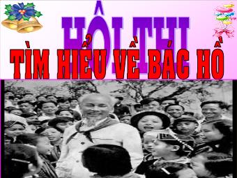 Hội thi Tìm hiểu về Bác Hồ