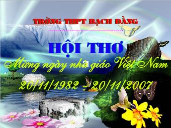 Hội thơ Mừng ngày nhà giáo Việt Nam - Trường THPT Bạch Đằng