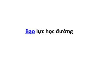 Nghị luận xã hội - Chủ đề: Bạo lực học đường