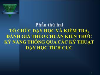 Tổ chức dạy học và kiểm tra, đánh giá theo chuẩn kiến thức kỹ năng thông qua các kỹ thuật dạy học tích cực