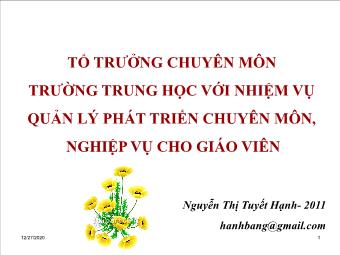 Tổ trưởng chuyên môn trường trung học với nhiệm vụ quản lý phát triển chuyên môn, nghiệp vụ cho giáo viên - Nguyễn Thị Tuyết Hạnh