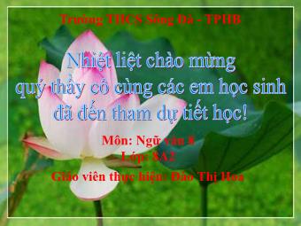 Bài giảng Ngữ Văn Khối 8 - Tiết 82: Câu cầu khiến - Đào Thị Hoa