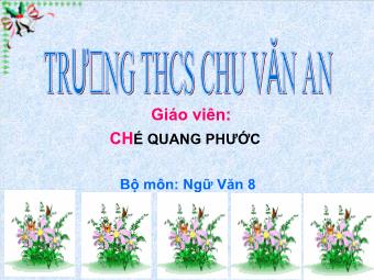 Bài giảng Ngữ Văn Lớp 8 - Tác phẩm: Nước Đại Việt ta - Chế Quang Phước
