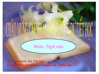 Bài giảng môn Ngữ văn 8 - Tiết 82: Câu cầu khiến - Hà Thị Nga