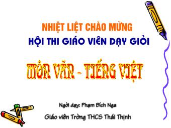 Bài giảng môn Ngữ văn Khối 8 - Tiết 49: Tìm hiểu văn bản Bài toán dân số (Thái An) - Phạm Bích Nga